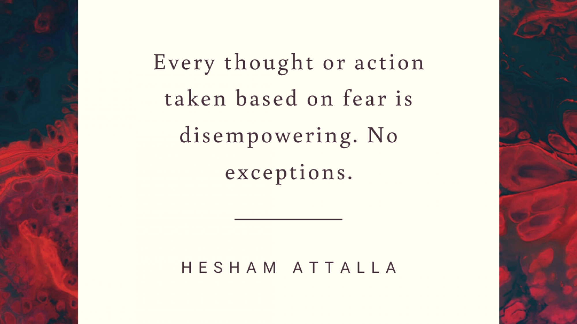 Action based on fear